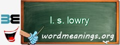 WordMeaning blackboard for l. s. lowry
